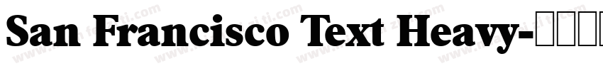 San Francisco Text Heavy字体转换